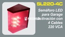 Semáforo LED 220 VCA, accionamiento, básico, con 4 cables